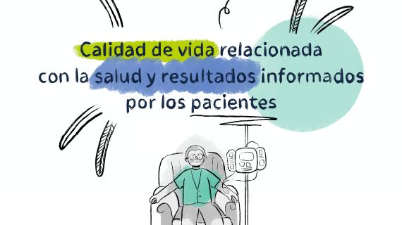 Calidad de vida relacionada con la salud y resultados informados por los pacientes